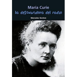 PLAN LECTOR: MARÍA CURIE. LA DESCUBRIDORA DEL RADIO