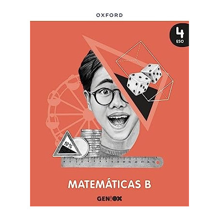 MATEMÁTICAS B.ESCRITORIO GENIOX (ORIENTADAS BACHILLERATO)