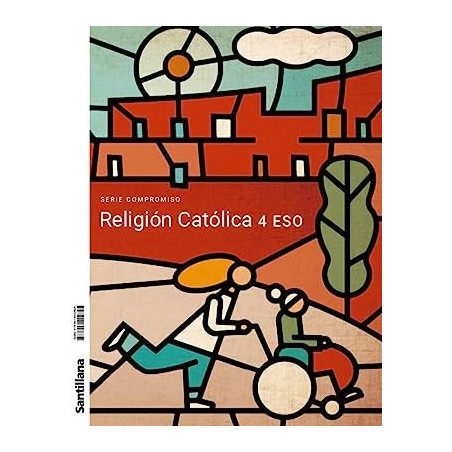 RELIGIÓN CATÓLICA . SERIE COMPROMISO