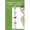 IMAGEN CORPORAL Y HÁBITOS SALUDABLES