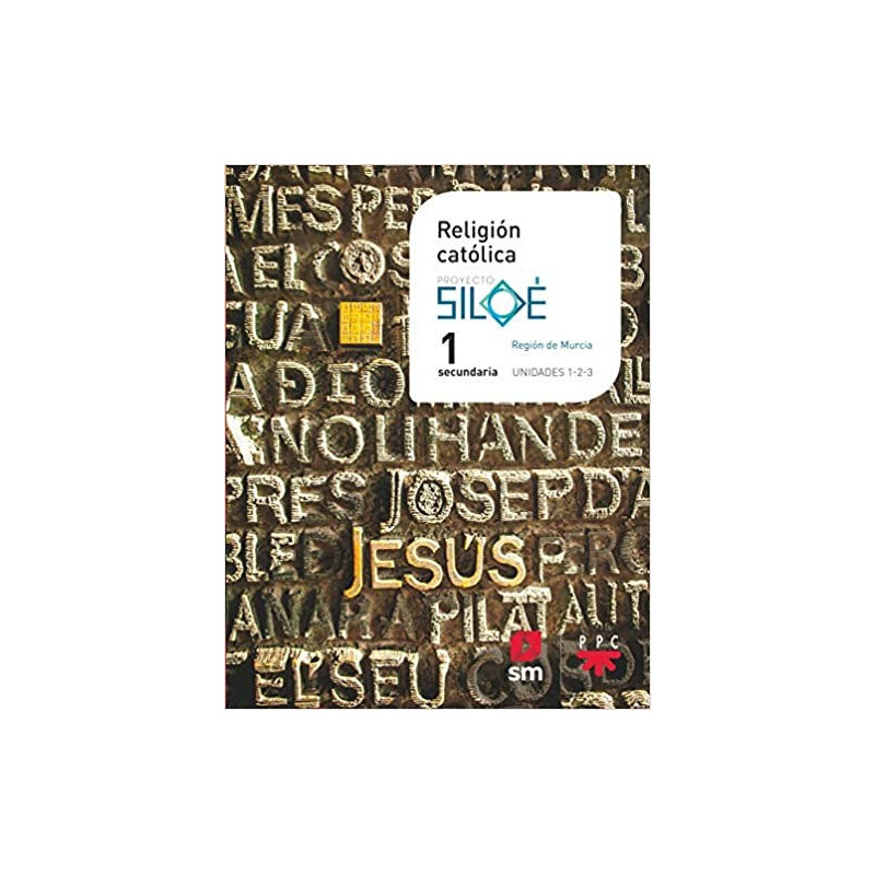 RELIGIÓN CATÓLICA. PROYECTO SILOÉ.