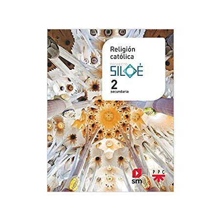 RELIGIÓN CATÓLICA PROYECTO SILOÉ